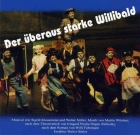 CD / Der überaus starke Willibald